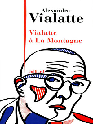 cover image of Vialatte à la Montagne